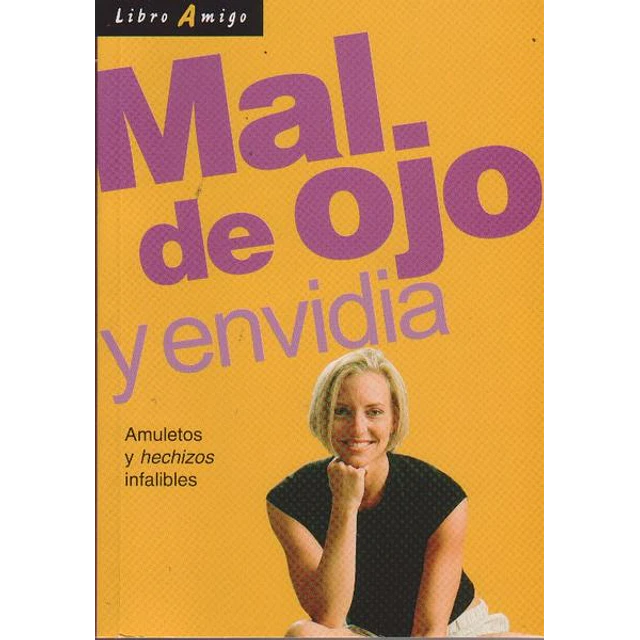 Mal de ojo y envidia