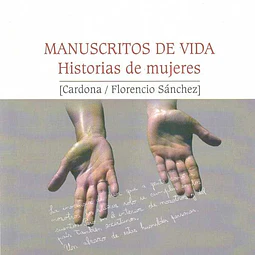 Manuscritos de vida  historias de mujeres