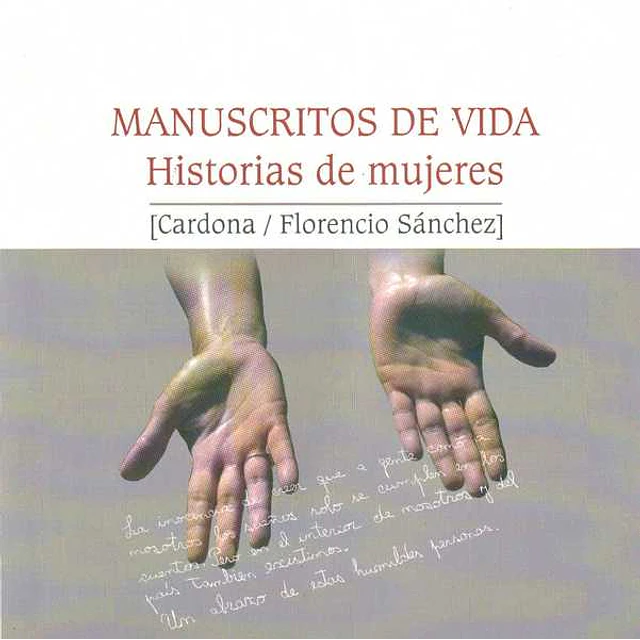 Manuscritos de vida  historias de mujeres