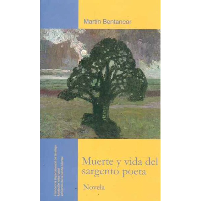 Muerte y vida del sargento poeta