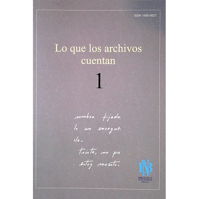Lo que los archivos cuentan 1