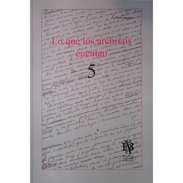 Lo que los archivos cuentan 5