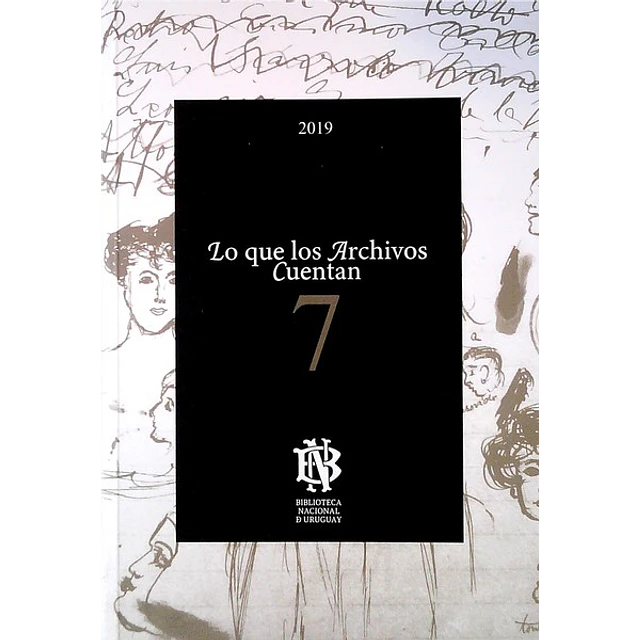 Lo que los archivos cuentan 7