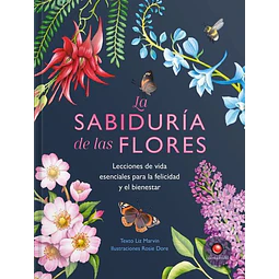 La sabiduria de las flores