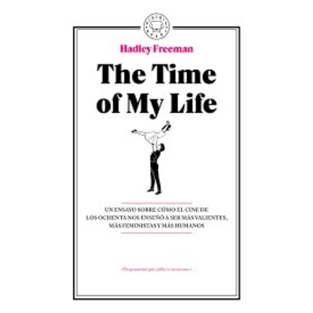 The time of my life