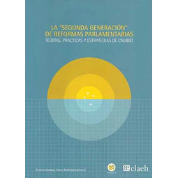 La segunda generacion de reformas parlamentarias