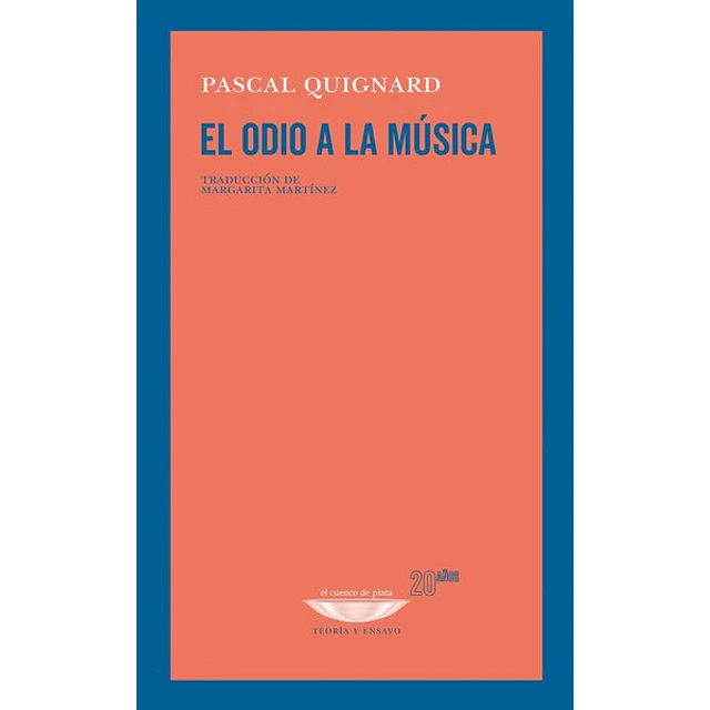 El odio a la musica