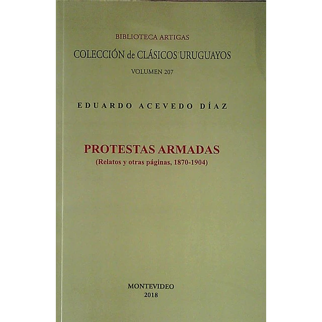 Protestas armadas