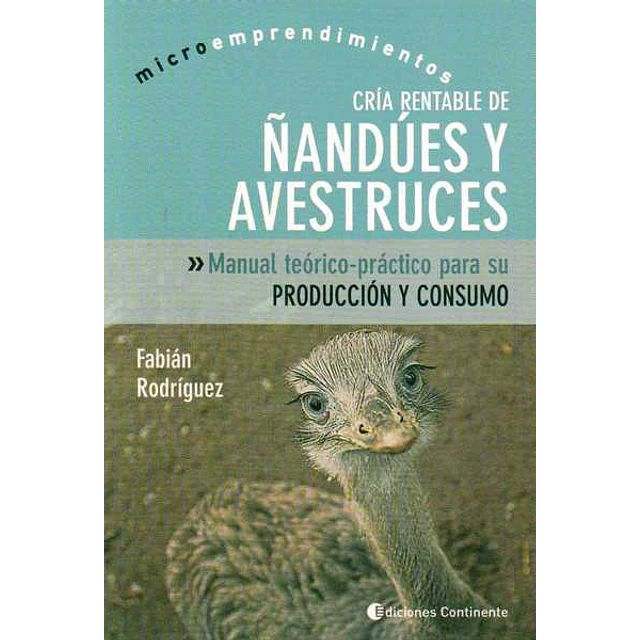 Cria rentable de ñandues y avestruces