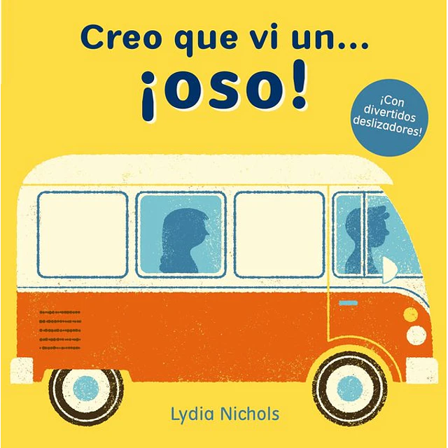 Un creo que vi... ¡Oso!