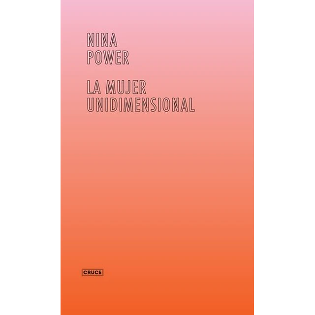 La mujer unidimensional