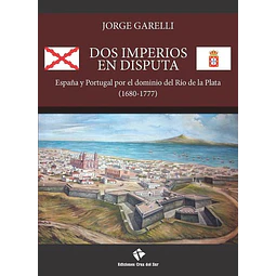 Dos imperios en disputa