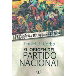 El origen del partido nacional