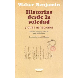 Historias desde la soledad y otras narraciones
