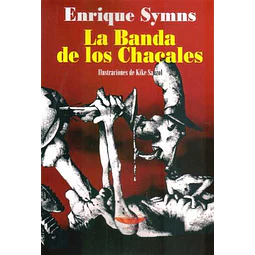La banda de los chacales