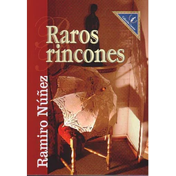 Raros rincones