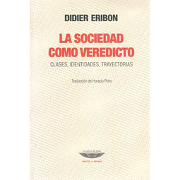 La sociedad como veredicto