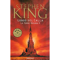 Lobos de calla. La torre oscura V