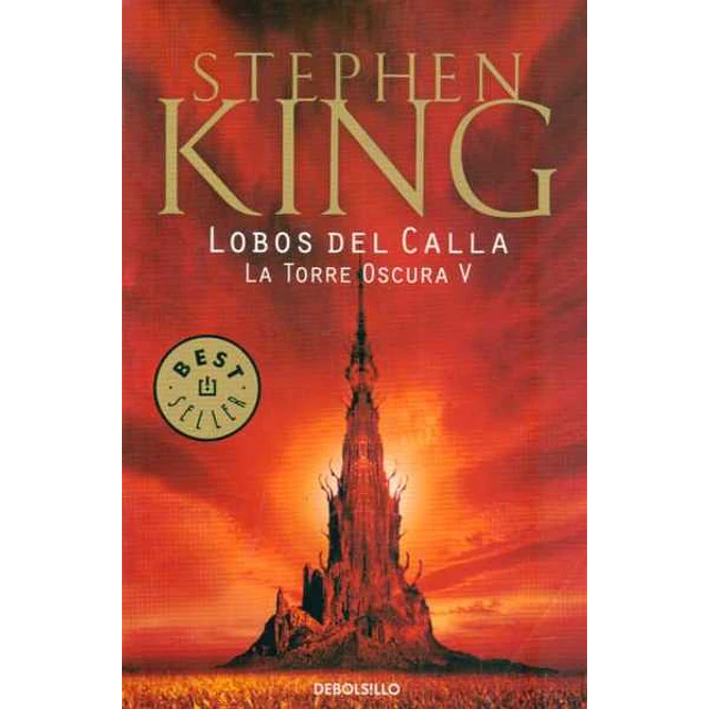 Lobos de calla. La torre oscura V