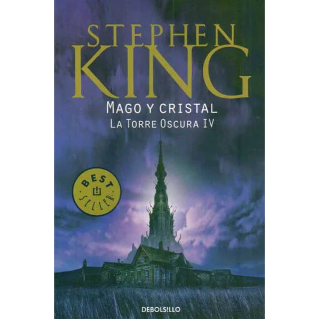 Mago y cristal. La torre oscura IV