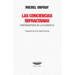 Las conciencias refractarias