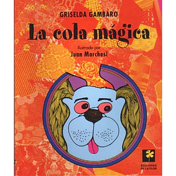 La cola magica