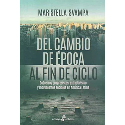 Del cambio de epoca al fin de ciclo