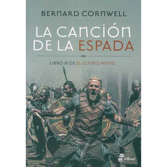La cancion de la espada. Libro IV