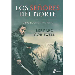 Los señores del norte. Libro III