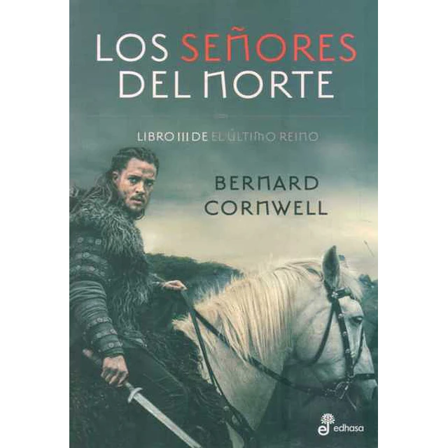 Los señores del norte. Libro III