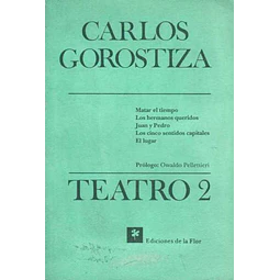 Teatro 2 gorostiza carlos