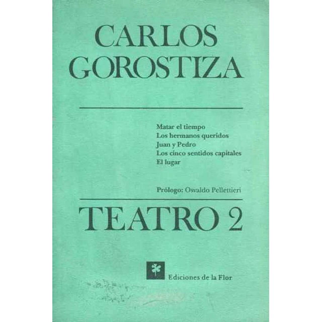 Teatro 2 gorostiza carlos