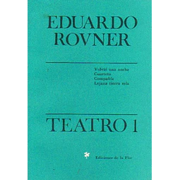Teatro 1 rovner eduardo