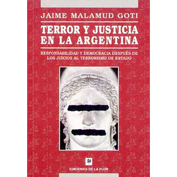 Terror y justicia en la argentina