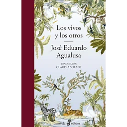Los vivos y los otros