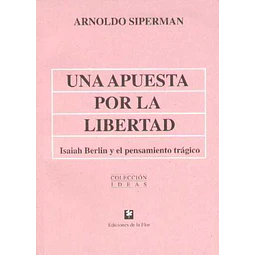 Una apuesta por la libertad