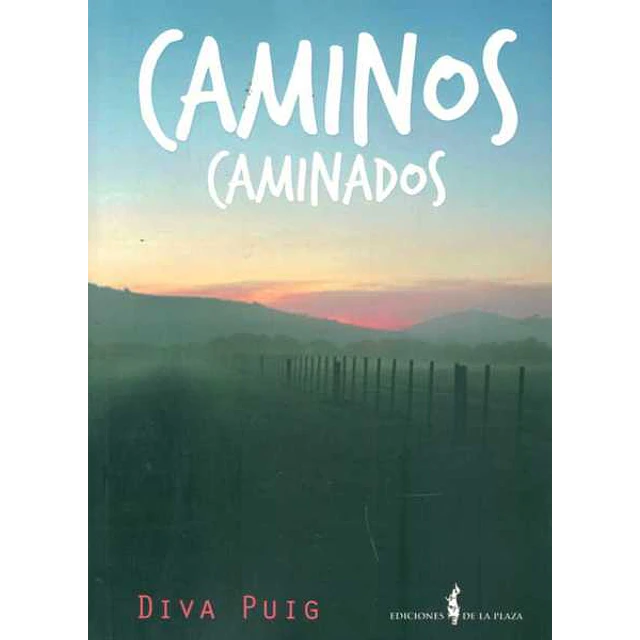 Caminos caminados