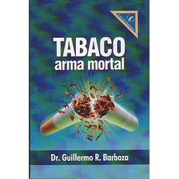 Tabaco arma mortal
