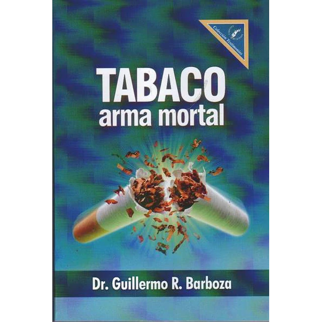 Tabaco arma mortal