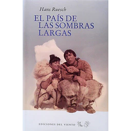 El pais de las sombras largas. Tapa dura