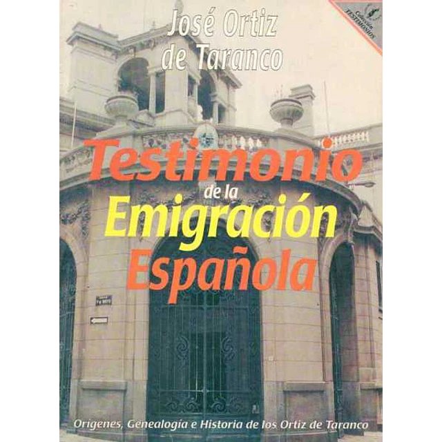 Testimonio de la emigracion española