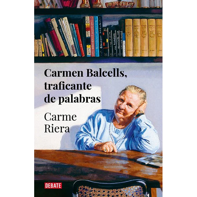 Carmen balcells, traficante de palabras