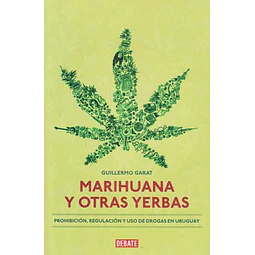 Marihuana y otras yerbas