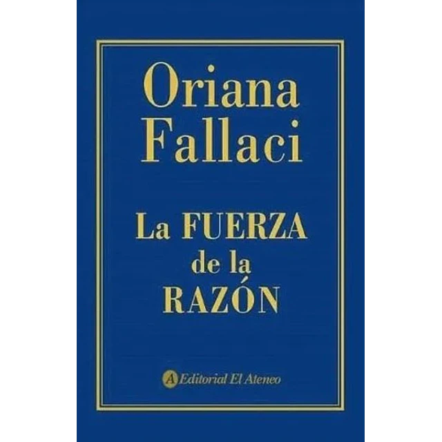 La fuerza de la razon