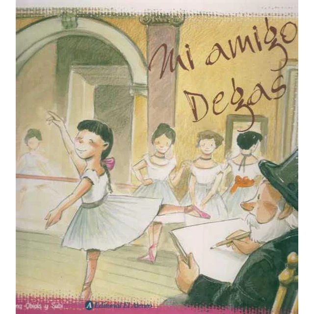 Mi amigo degas