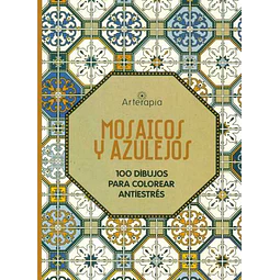 Mosaicos y azulejos. Arterapia