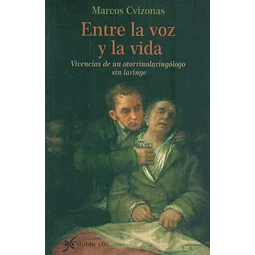 Entre la voz y la vida
