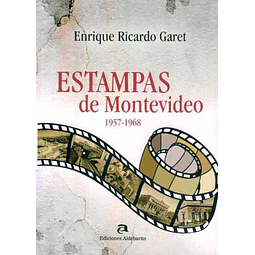 Estampas de montevideo 1957-1968