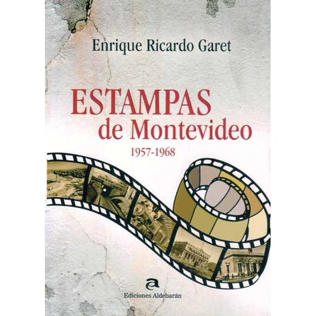 Estampas de montevideo 1957-1968