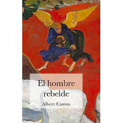 El hombre rebelde